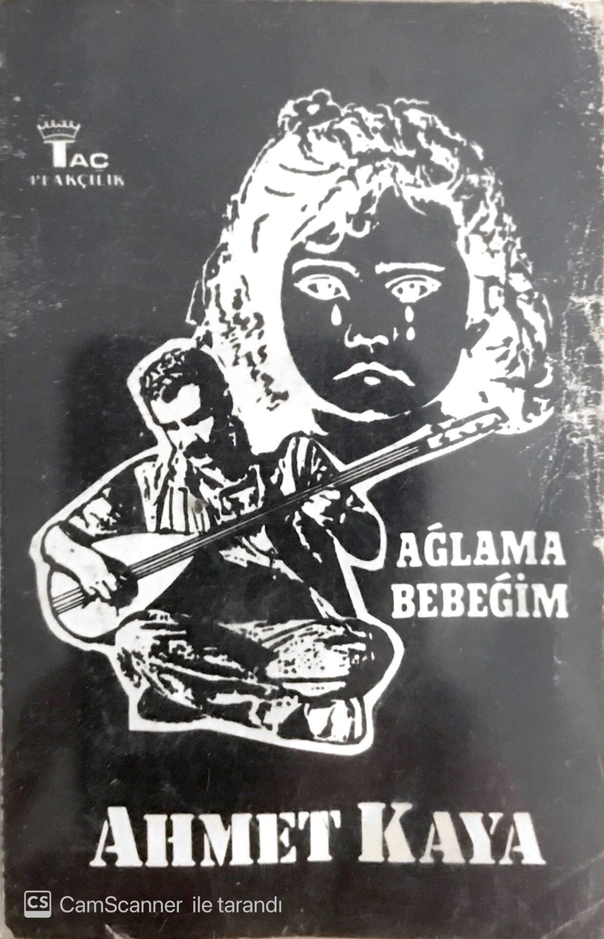 Ahmet Kaya - Ağlama Bebeğim - Kaset