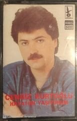 Cengiz Kurtoğlu - Hayatımı Yaşıyorum KASET