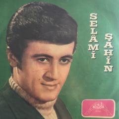 Selami Şahin Allaha Ismarladık 45lik