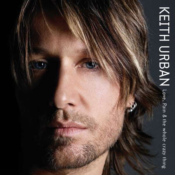 Keith Urban - Love, Pain & The Whole Crazy Thing Double LP
