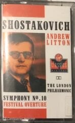 Shostakovich Andrew Litton Symphony No.10 Festival Overture KASET