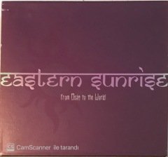 Eastern Sunrise From Asia To The World CD