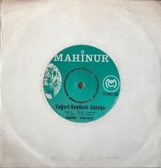 Mehmet Parlaksu - Yoğurt Koydum Dolaba 45lik