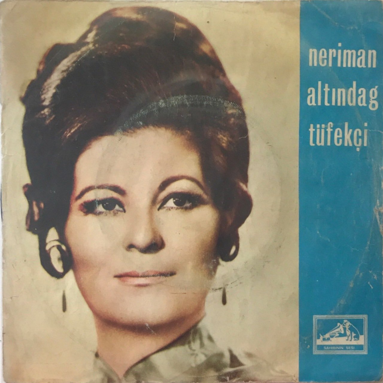 Neriman Altındağ Tüfekçi Arzu Gızım 45lik
