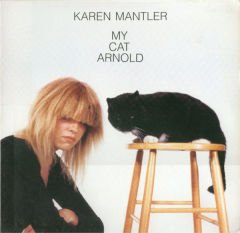 Karen Mantler – My Cat Arnold LP