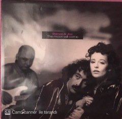 Damae & Joe The Moon Will Come MAXİ