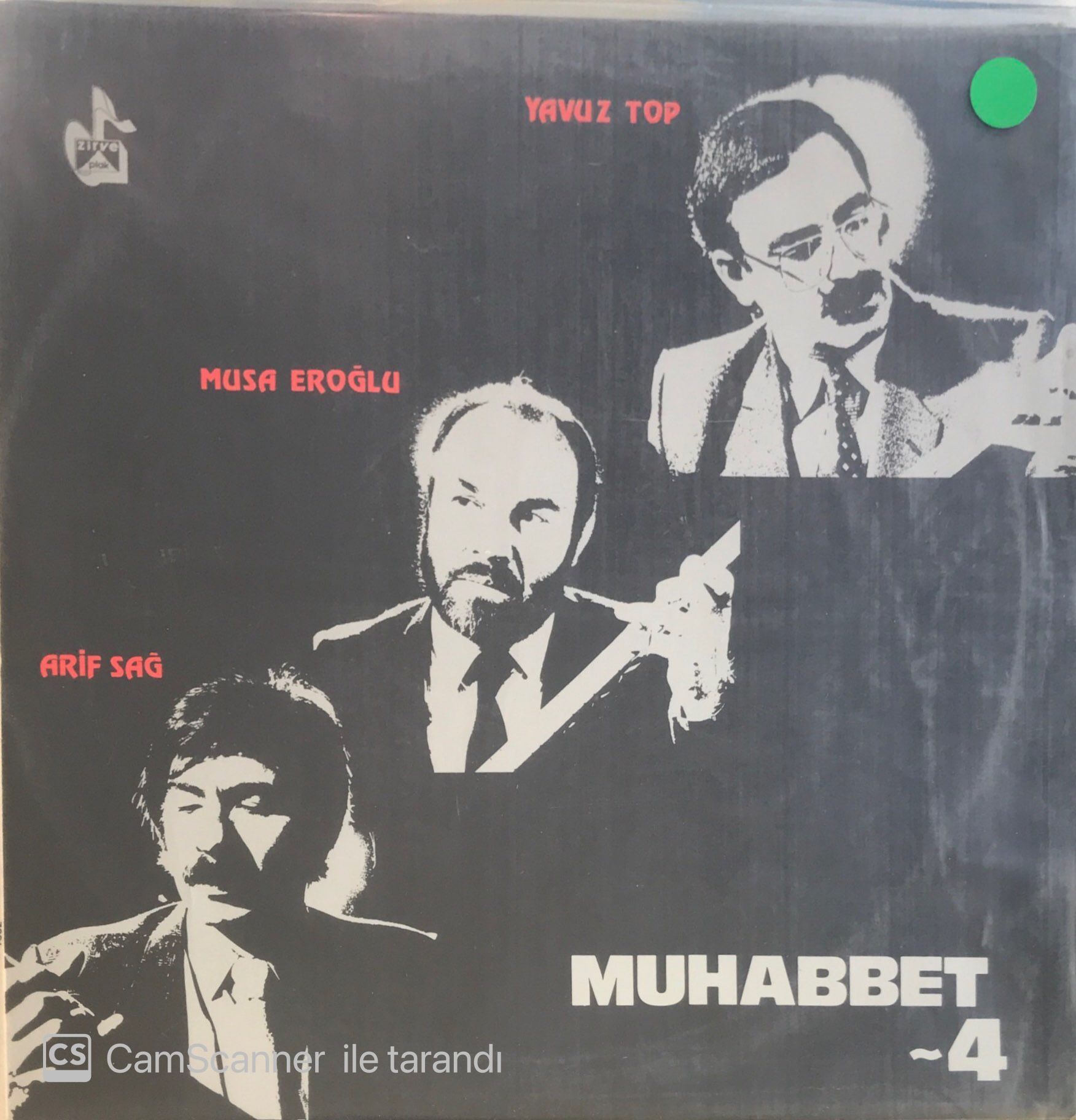 Musa Eroğlu- Yavuz Top- Arif Sağ /  Muhabbet 4 LP