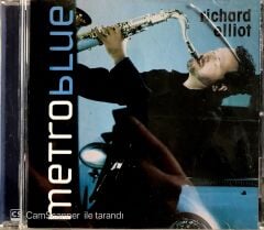 Richard Elliot / Metroblue CD
