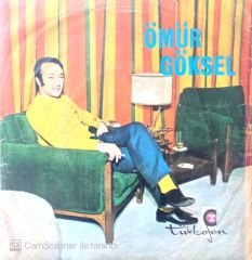 Ömür Göksel / Diye ( Gentle On My Mind) 45'lik