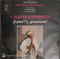 Music In The World Of Islam 4: Flues & Trumpets LP