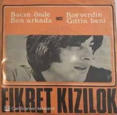 Fikret Kızılok Koy Verdin Gittin Beni 45lik