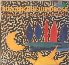 Rüzgargülü / Windrose LP