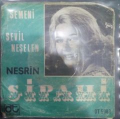 Nesrin Sipahi Sevil Neşelen 45 Lik