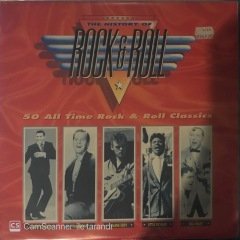 The History Of Rock & Roll 50 All Time Rock & Roll Classics 3lü LP