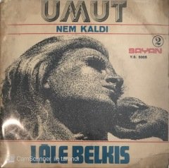 Lale Belkıs Umut 45lik