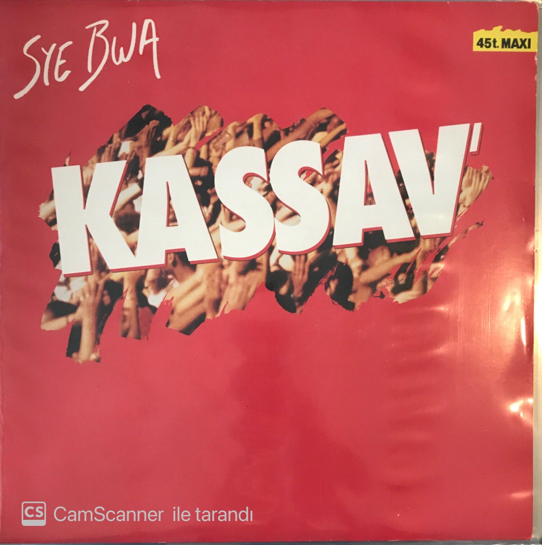 Sye Bwa - Kassav' MAXİ