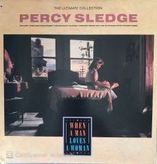 The Ultimate Collection Percy Sledge - When A Man Loves A Woman LP