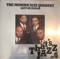 The Modern Jazz Quartet Sait On Jamais That's Jazz LP