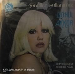 Gönül Akkor Aldırma Gönül 45lik