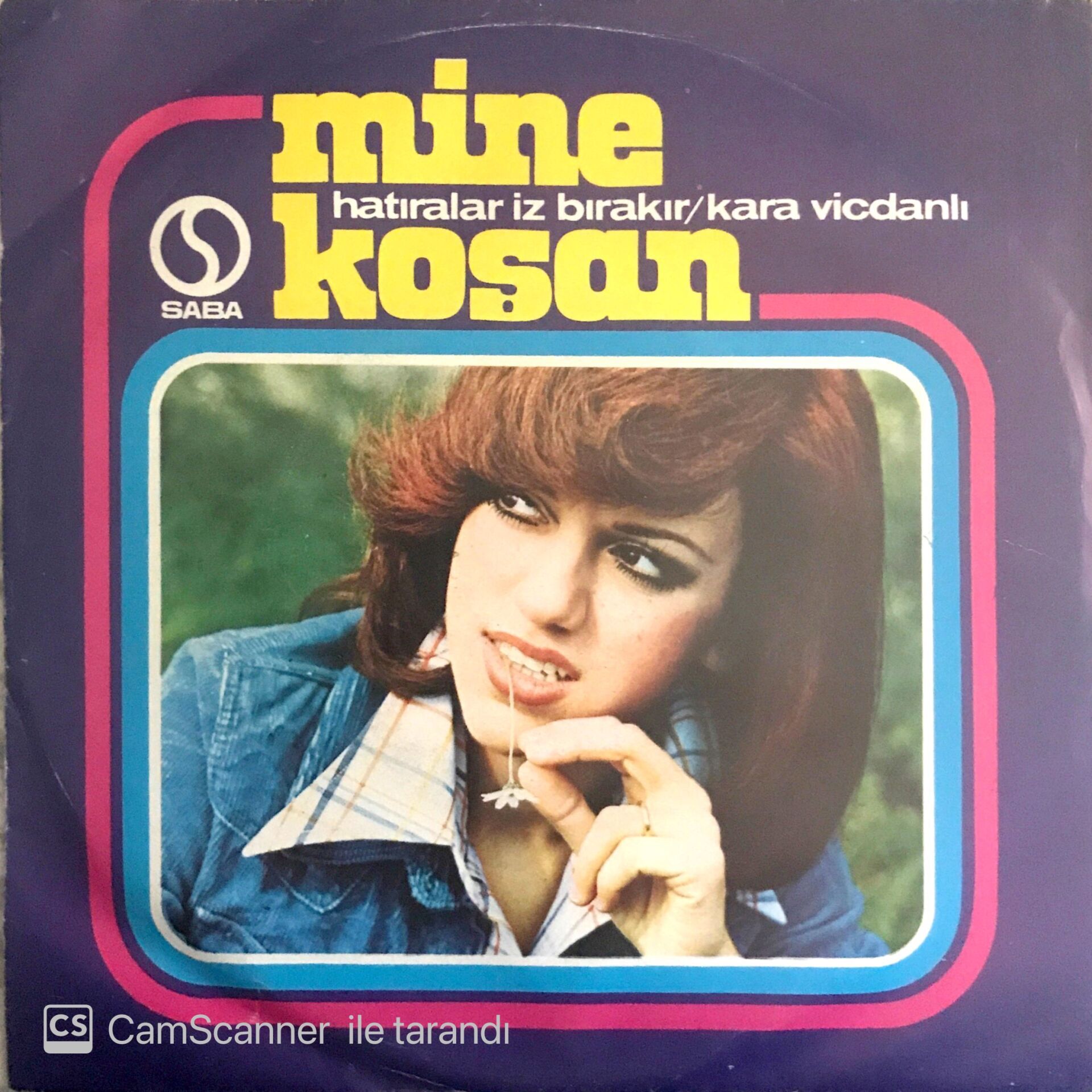 Mine Koşan Hatıralar İz Bırakır 45lik