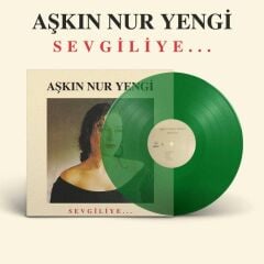 Aşkın Nur Yengi Sevgiliye LP ( Yeşil Plak )