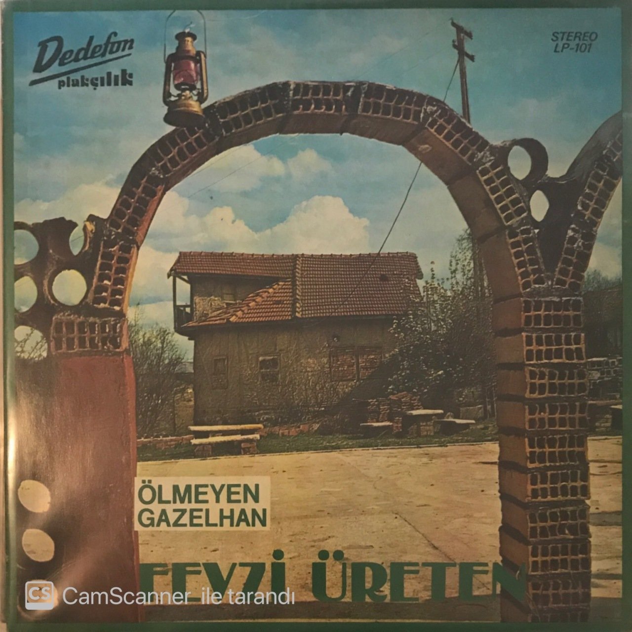 Fevzi Üreten Ölmeyen Gazelhan LP