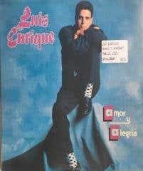 Luis Enrique Amor y Alegria LP