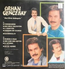 Orhan Gencebay - Beni Biraz Anlasaydın - LP