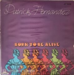 Patrick Hernandez Born To Be Alive MAXİ