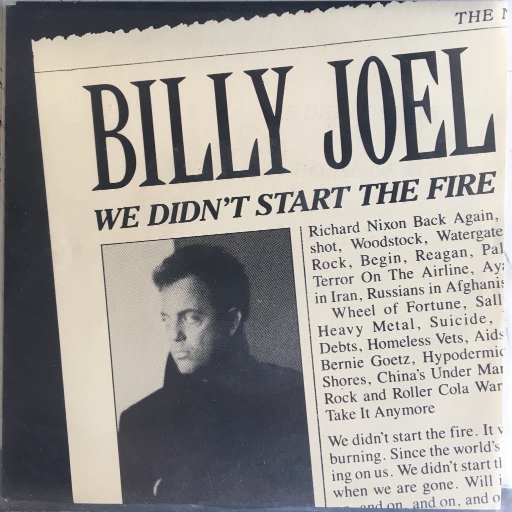 Billy Joel We Didn't Start The Fire 45lik