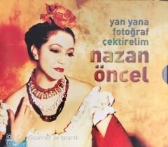 Nazan Öncel Yan Yana Fotoğraf Çektirelim CD
