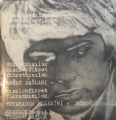 Fikret Kızılok Köroğlu Dağları 45lik