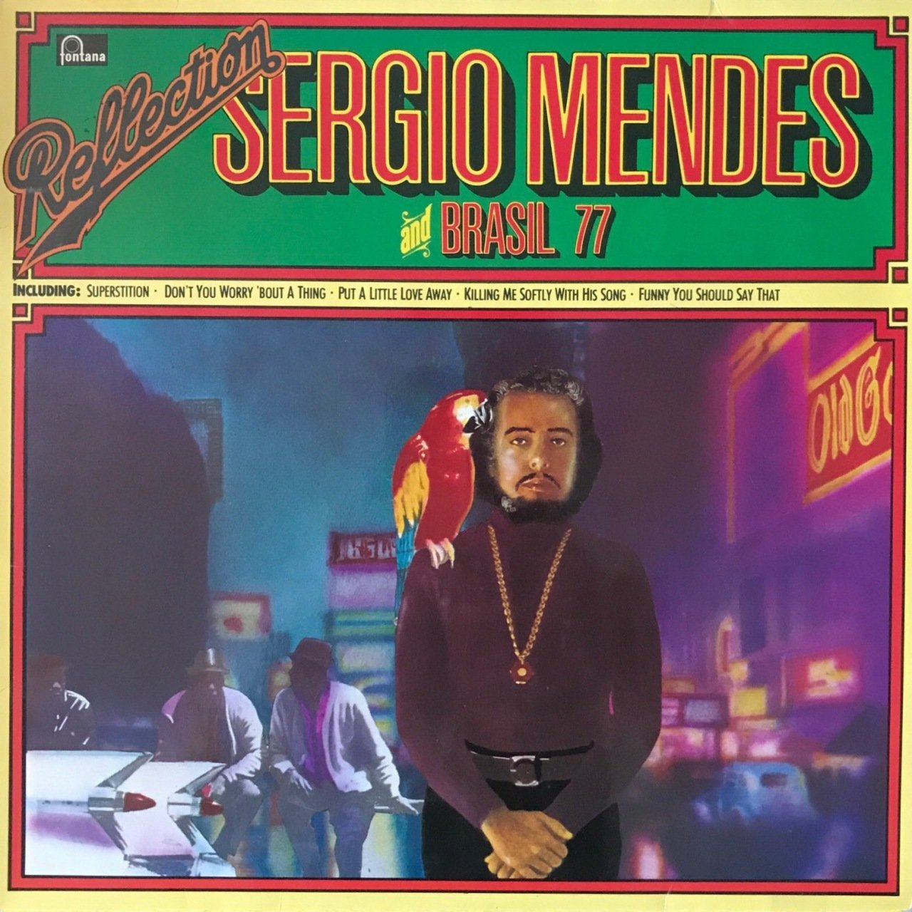 Reflection Sergio Mendes And Brasil 77 LP