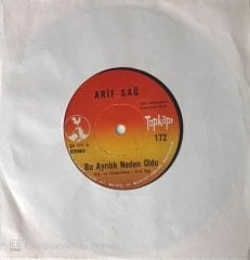 Arif Sağ Bu Ayrılık Neden Oldu 45lik