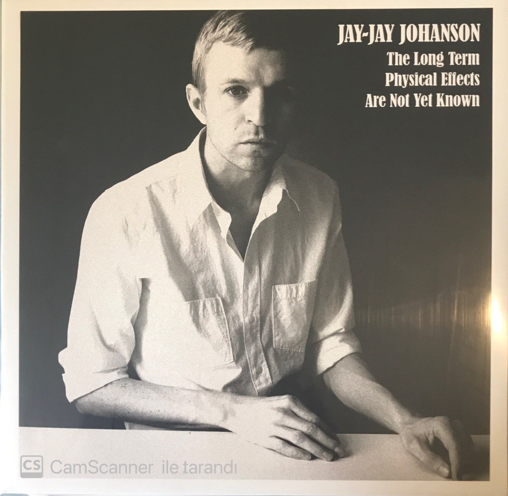 Jay Jay Johanson The Long Term Physıcal Effects Are Not Yet Known LP