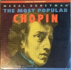 Meral Güneyman - The Most Popular Chopin LP