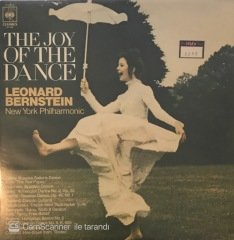 The Joy Of The Dance Leonard Bernstein New York Philharmonic LP