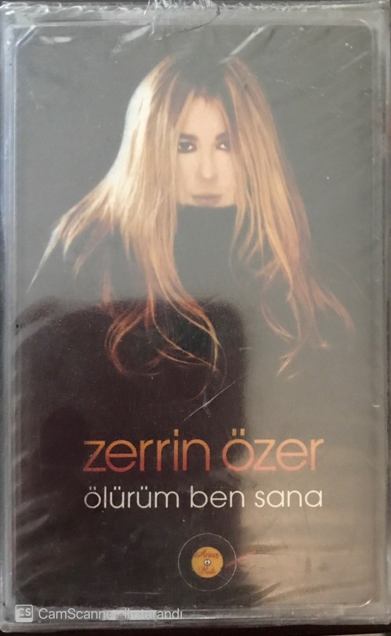 Zerrin Özer Ölürüm Ben Sana KASET