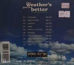The Weather's Gettin Better - The Perfect View CD