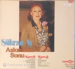 Şükran Ay - Aşkımızın Sonu LP
