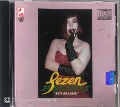 Sezen Aksu Sen Ağlama CD