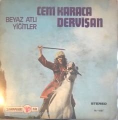 Cem Karaca Dervişan - Beyaz Atlı 45lik