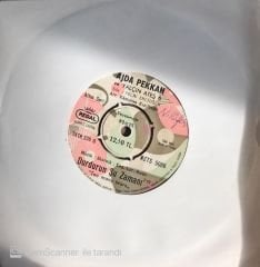 Ajda Pekkan - Durdurun Şu Zamanı 45lik
