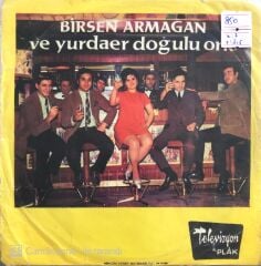 Birsen Armağan ve Yurdaer Doğulu Orkestrası - Aşka Tövbe/Yaramaz - 45'lik
