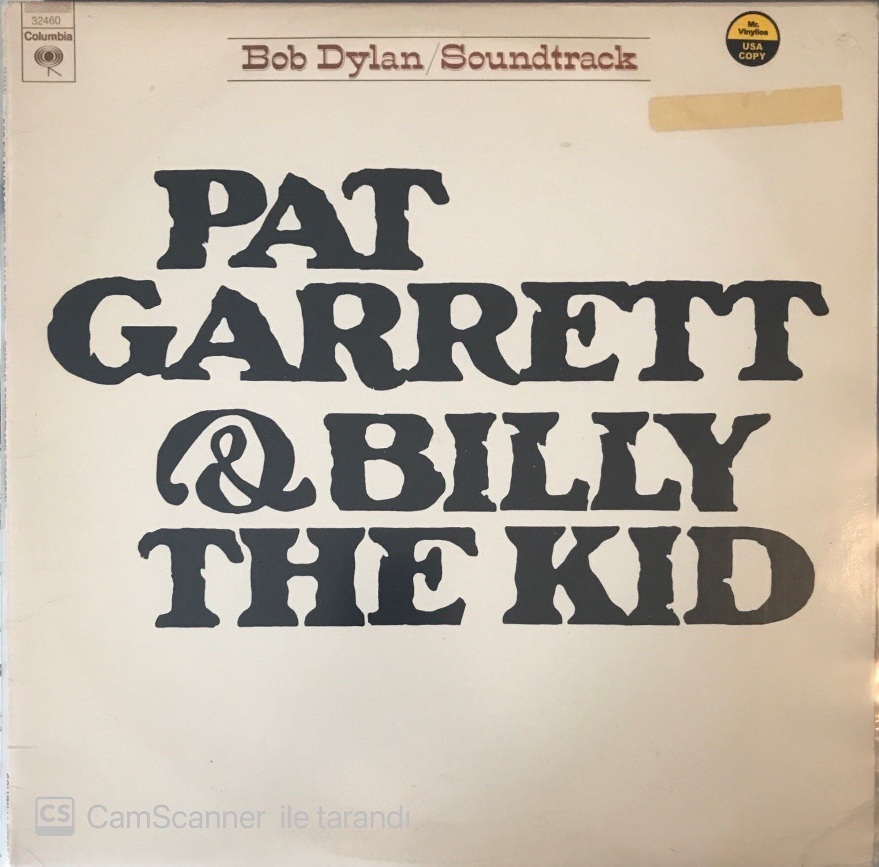 Bob Dylan Pat Garrett And Billy The Kid LP