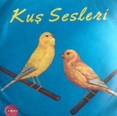 Kuş Sesleri (Kanarya) 45lik