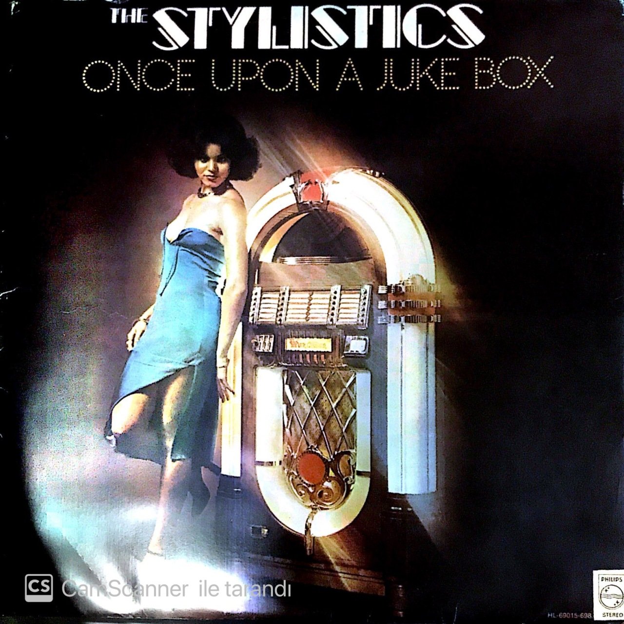 The Stylistics Once Upon A Juke Box LP