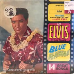 Elvis Presley See In Hall Wallis' Blue Hawaii 14 Great Songs LP