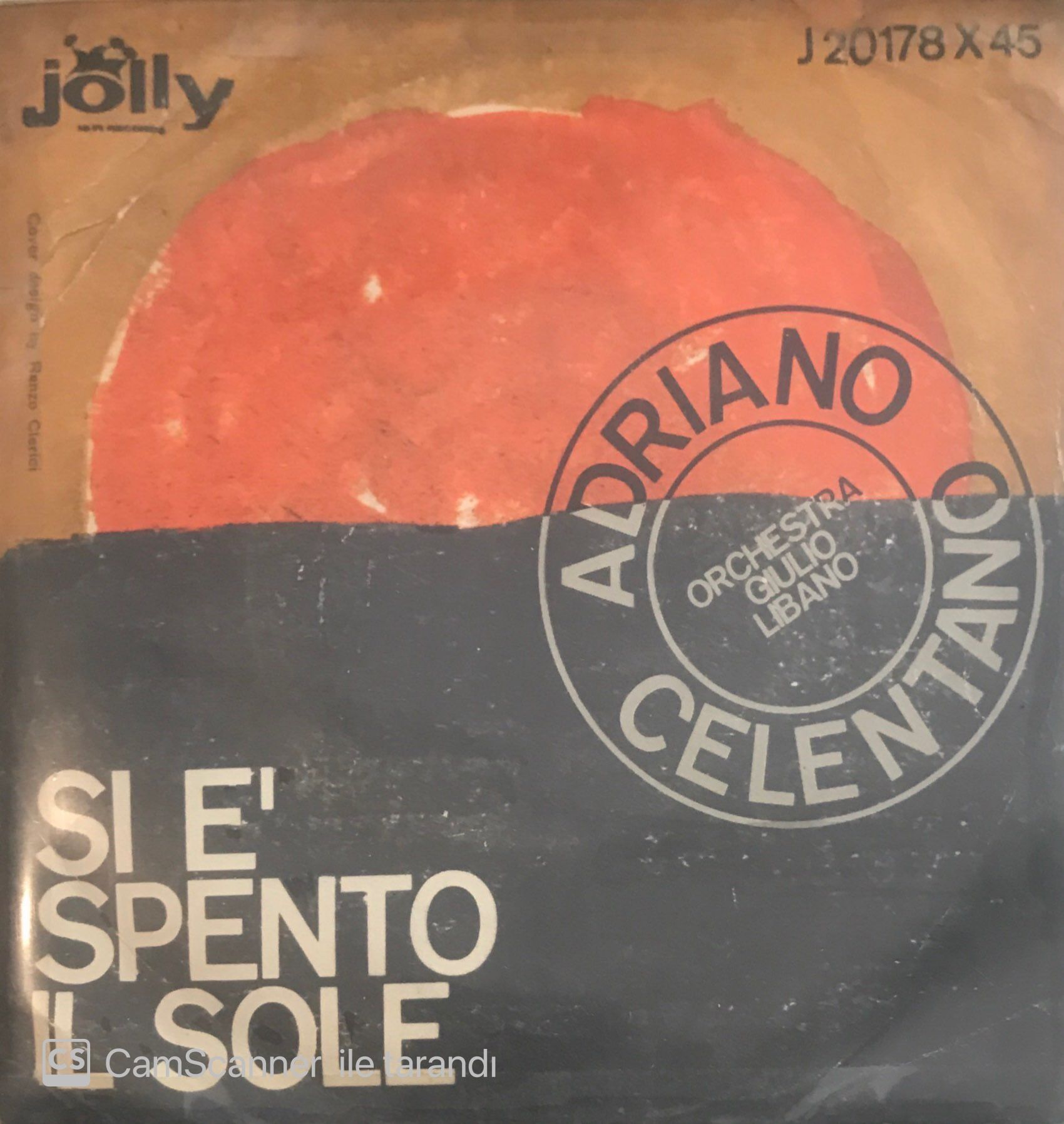 Adriano Celentano Si E' Spento Il Sole 45lik