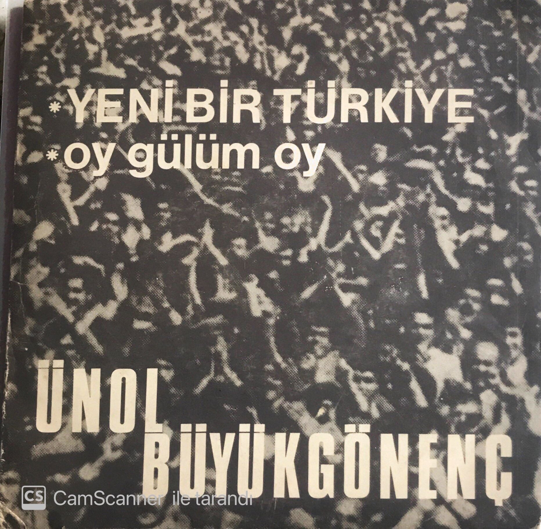 Ünol Büyükgönenç - Yeni Bir Türkiye 45lik